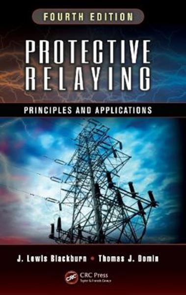 Picture of PROTECTIVE RELAYING - PRINCIPLES AND APPLICATIONS - 4TH ED.