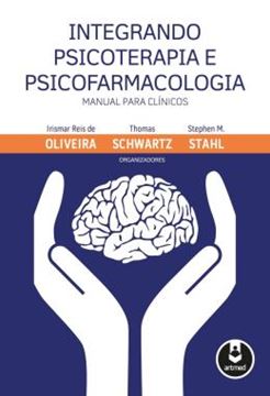 Imagem de INTEGRANDO PSICOTERAPIA E PSICOFARMACOLOGIA