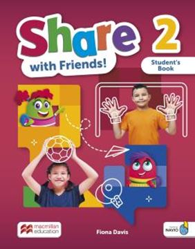 Imagem de SHARE WITH FRIENDS! 2 - STUDENT´S BOOK + WORKBOOK + SHAREBOOK + NAVIO APP