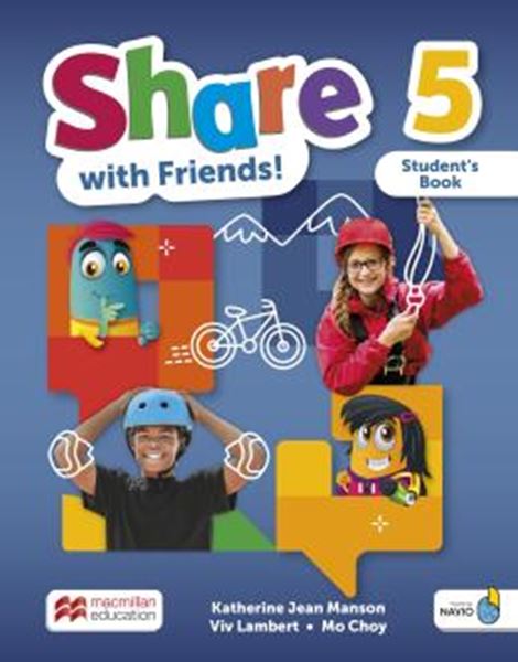 Picture of SHARE WITH FRIENDS! 5 - STUDENT´S BOOK + WORKBOOK + SHAREBOOK + NAVIO APP