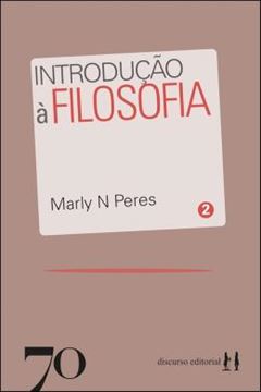 Imagem de INTRODUCAO A FILOSOFIA - VOL. 2 COLECAO CONVITE A REFLEXAO