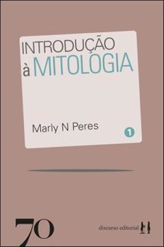 Imagem de INTRODUCAO A MITOLOGIA - VOL. 1 COLECAO CONVITE A REFLEXAO