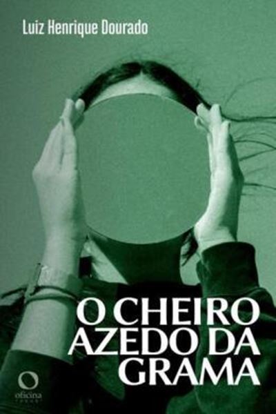 Picture of O CHEIRO AZEDO DA GRAMA