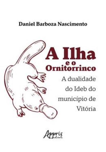Picture of A ILHA E O ORNITORRINCO