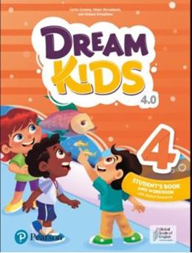 Imagem de DREAM KIDS 4.0 - STUDENT´S BOOK AND WORKBOOK  4 - WITH DIGITAL RESOURCES - PEARSON ENGLISH PORTAL - 4TH ED
