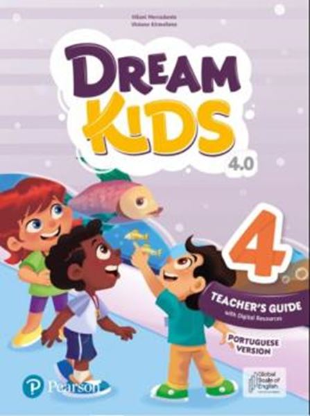 Picture of DREAM KIDS 4.0 - TEACHER GUIDE 4 - WITH DIGITAL RESOURCES - PEARSON ENGLISH PORTAL - PORTUGUESE VERSION - 4TH ED