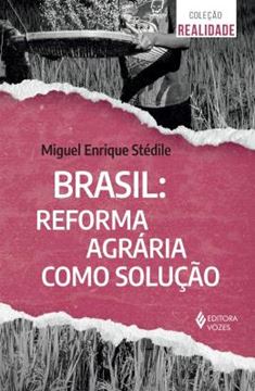 Imagem de BRASIL - REFORMA AGRARIA COMO SOLUCAO