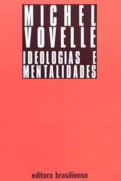 Imagem de IDEOLOGIAS E MENTALIDADES