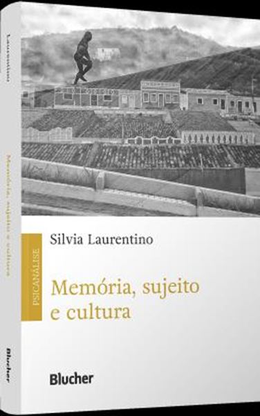 Picture of MEMORIA, SUJEITO E CULTURA