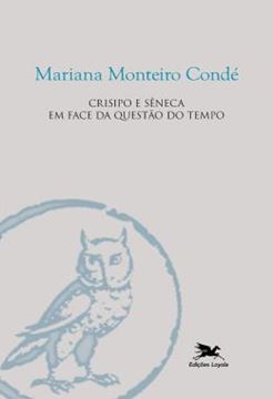 Imagem de CRISIPO E SENECA EM FACE DA QUESTAO DO TEMPO