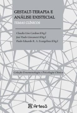Imagem de GESTALT-TERAPIA E ANALISE EXISTENCIAL - TEMAS CLINICOS