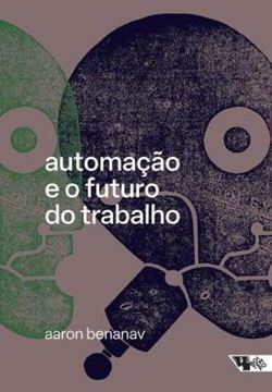 Imagem de AUTOMACAO E O FUTURO DO TRABALHO