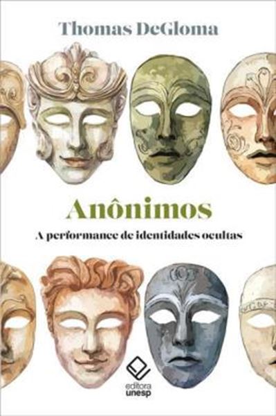 Picture of ANONIMOS - A PERFORMANCE DE INDENTIDADES OCULTAS