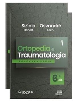 Imagem de ORTOPEDIA E TRAUMATOLOGIA - PRINCIPIOS E PRATICA - VOL. 1- 6ª ED