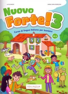 Imagem de NUOVO FORTE! 3 (A1.2) - CORSO DI LINGUA ITALIANA PER BAMBINI