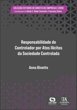 Imagem de RESPONSABILIDADE DO CONTROLADOR POR ATOS ILICITOS DA SOCIEDADE CONTROLADA