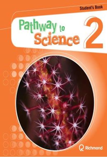 Picture of PATHWAY TO SCIENCE 2 STUDENT´S BOOK