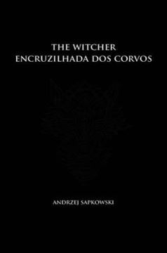 Imagem de THE WITCHER - ENCRUZILHADA DOS CORVOS