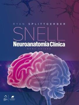 Imagem de SNELL NEUROANATOMIA CLINICA - 9ª ED.