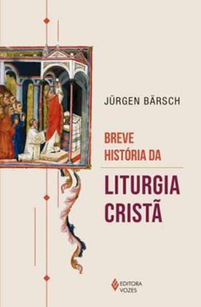Picture of BREVE HISTORIA DA LITURGIA CRISTA