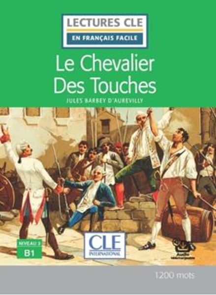 Picture of LE CHEVALIER DES TOUCHES - NIVEAU B1 - LIVRE + AUDIO TELECHARGEABLE