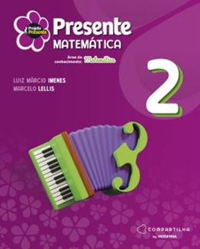 Imagem de PROJETO PRESENTE - MATEMATICA - 2º ANO - 6ª ED