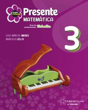 Imagem de PROJETO PRESENTE - MATEMATICA - 3º ANO - 6ª ED