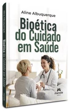 Imagem de BIOETICA DO CUIDADOS EM SAUDE