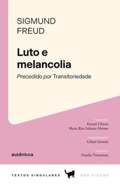 Picture of LUTO E MELANCOLIA - PRECEDIDO POR TRANSITORIEDADE