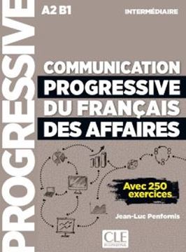Imagem de COMMUNICATION PROGRESSIVE DU FRANCAIS DES AFFAIRES - NIVEAU INTERMEDIAIRE - LIVRE + AUDIO EN LIGNE