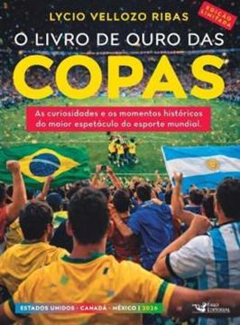 Imagem de O LIVRO DE OURO DAS COPAS 2026 - EDICAO LIMITADA