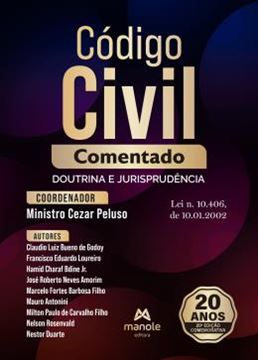 Imagem de CODIGO CIVIL COMENTADO - DOUTRINA E JURISPRUDENCIA - 18ª ED.