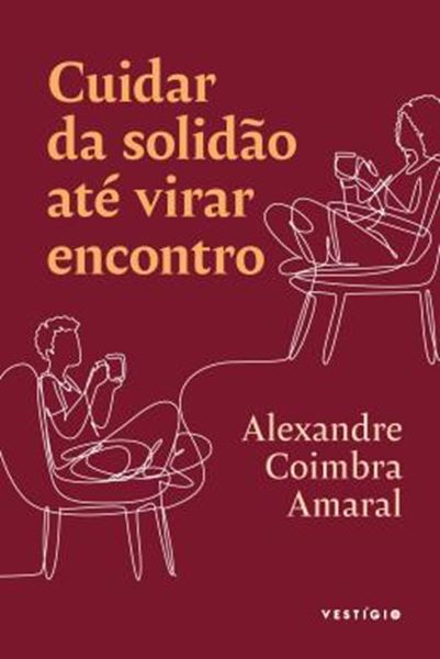 Picture of CUIDAR DA SOLIDAO ATE VIRAR ENCONTRO