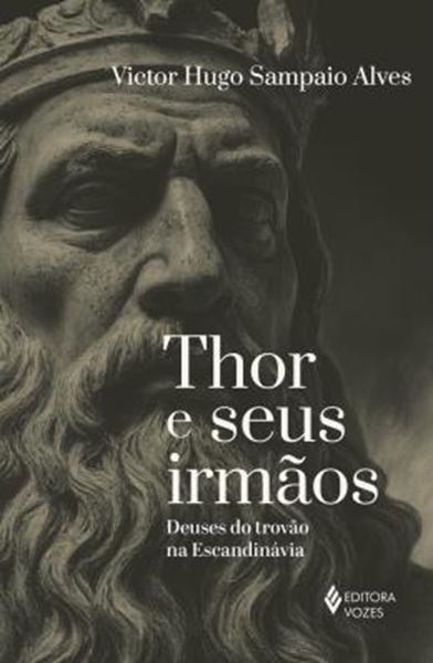 Picture of THOR E SEUS IRMAOS - DEUSES DO TROVAO NA ESCANDINAVIA