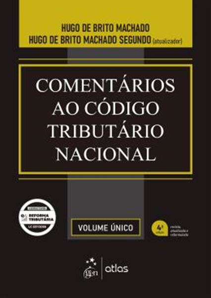 Picture of COMENTARIOS AO CODIGO TRIBUTARIO NACIONAL - 4ª EDICAO 2026