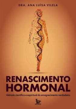 Imagem de RENASCIMENTO HORMONAL - METODO CIENTIFICO E ESPIRITUAL DE EMAGRECIMENTO VERDADEIRO