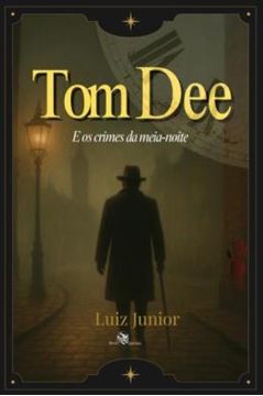 Imagem de TOM DEE - E OS CRIMES DA MEIA-NOITE
