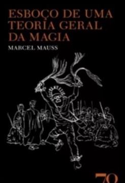 Imagem de ESBOCO DE UMA TEORIA GERAL DA MAGIA