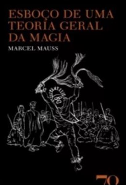 Picture of ESBOCO DE UMA TEORIA GERAL DA MAGIA