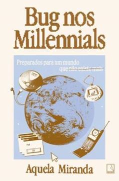 Imagem de BUG NOS MILLENIALS