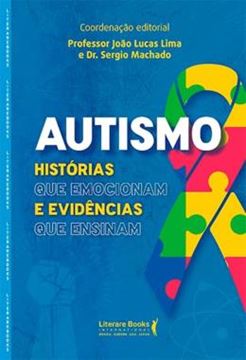 Imagem de AUTISMO - HISTORIAS QUE EMOCIONAM E EVIDENCIAS QUE ENSINAM (VOL.1)