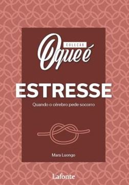 Imagem de COLECAO O QUE E ESTRESSE