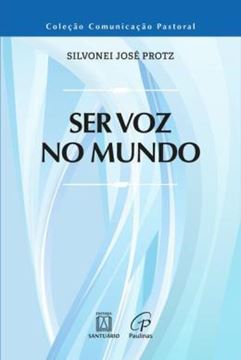 Imagem de SER VOZ NO MUNDO