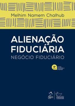Imagem de ALIENACAO FIDUCIARIA - NEGOCIO FIDUCIARIO - 9ª EDICAO 2026