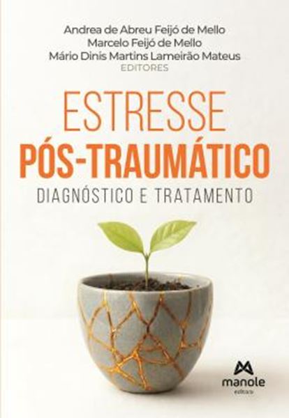Picture of ESTRESSE POS-TRAUMATICO - DIAGNOSTICO E TRATAMENTO