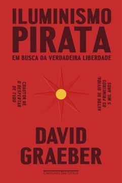 Imagem de ILUMINISMO PIRATA - EM BUSCA DA VERDADEIRA LIBERDADE