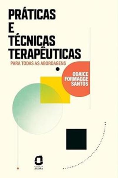 Picture of PRATICAS E TECNICAS TERAPEUTICAS - PARA TODAS AS ABORDAGENS