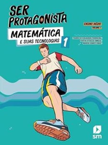 Picture of SER PROTAGONISTA - MATEMATICA E SUAS TECNOLOGIAS - MATEMATICA 1º ANO