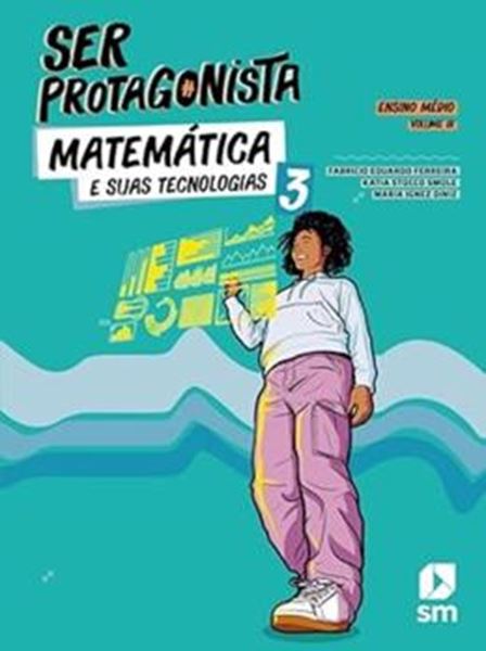 Picture of SER PROTAGONISTA - MATEMTICA E SUAS TECNOLOGIAS - MATEMATICA 3º ANO