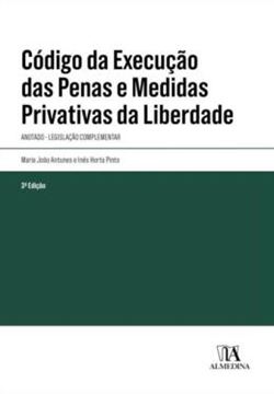 Imagem de CODIGO DA EXECUCAO DAS PENAS E MEDIDAS PRIVATIVAS DA LIBERDADE - ANOTADO - 3ª ED